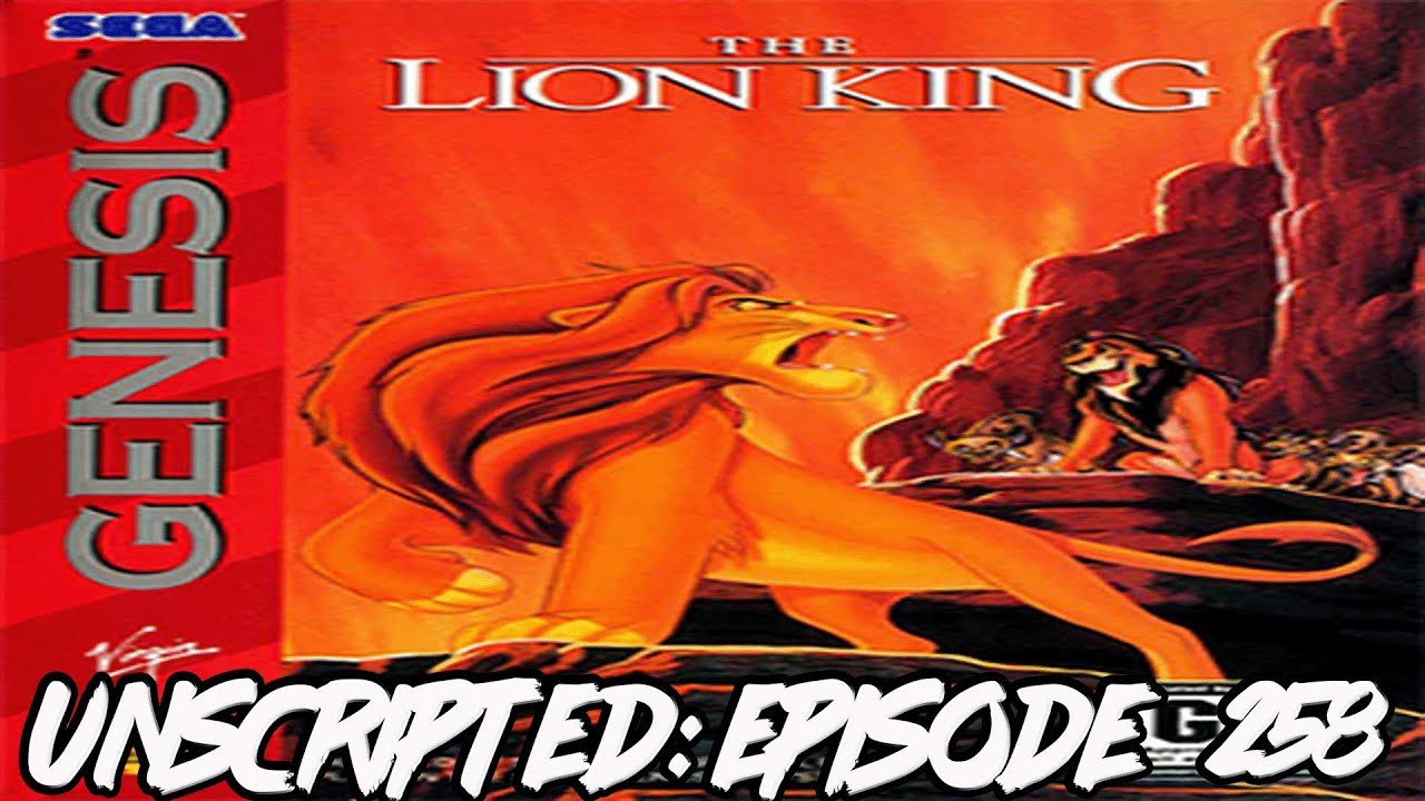 Unscripted Episode 258: The Lion King (Sega Genesis/Mega Drive)