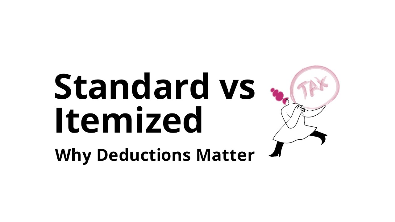 Why standard vs itemized tax deduction matters