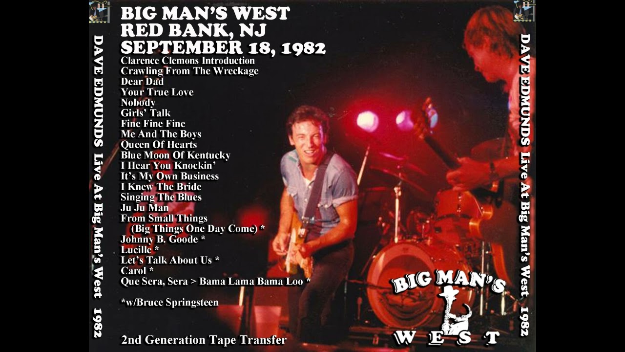 Dave Edmunds (With Bruce Springsteen) - Big Man's West Red Bank NJ (Full Album)