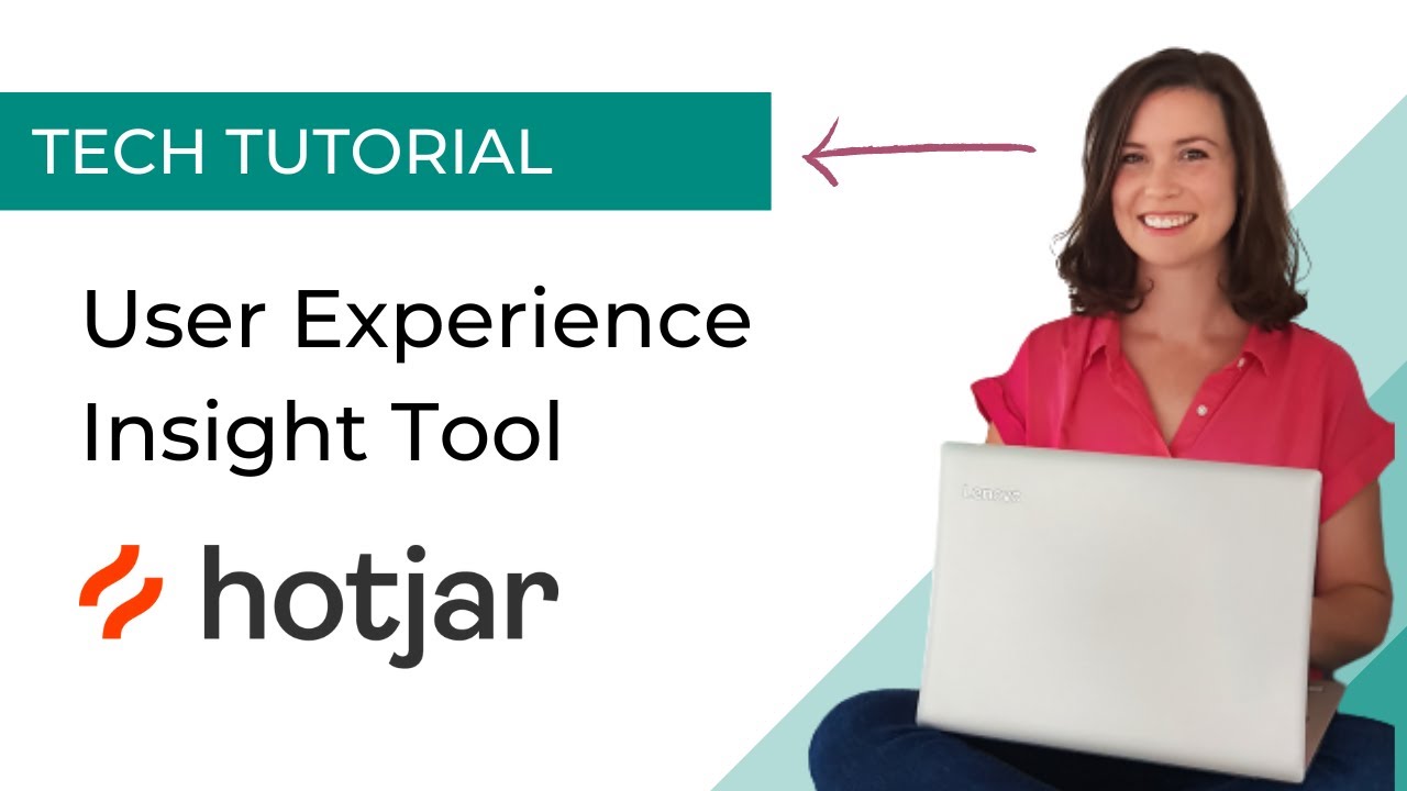 Hotjar User Experience Tool - Tech Overview