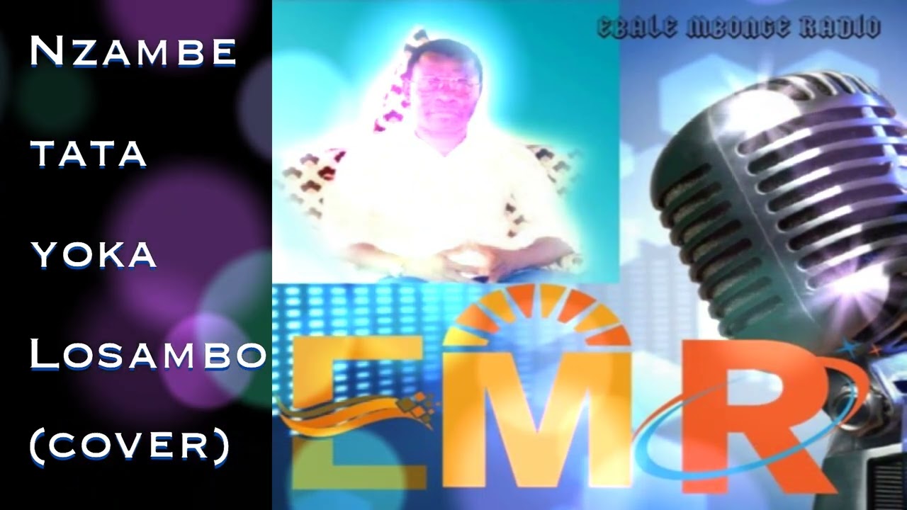 Nzambe Tata  yoka losambo (cover)