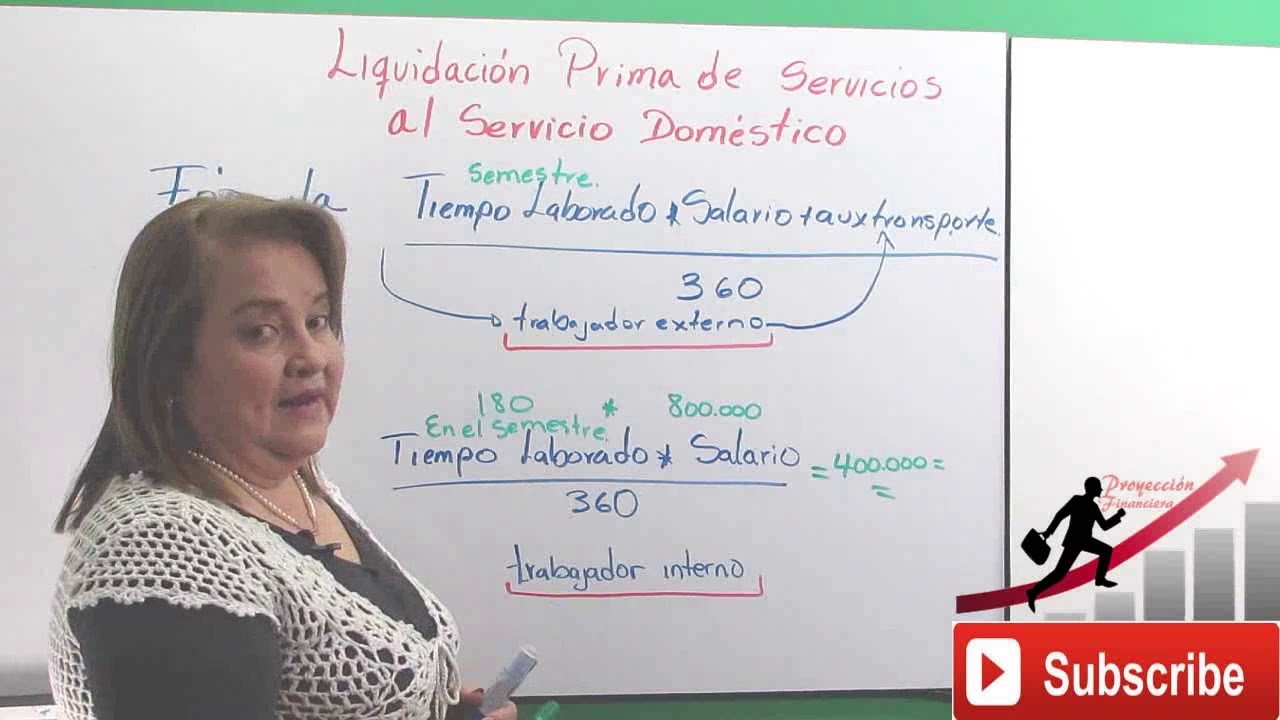 Liquidación de Prima Para el Servicio Doméstico en Colombia