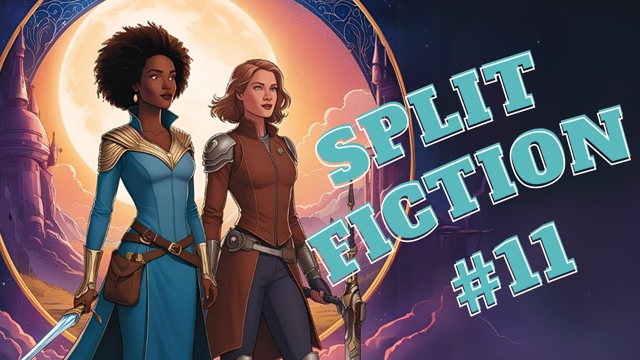 Härteste Probe unserer Freundschaft - Split Fiction - Teil 11 | streamproved