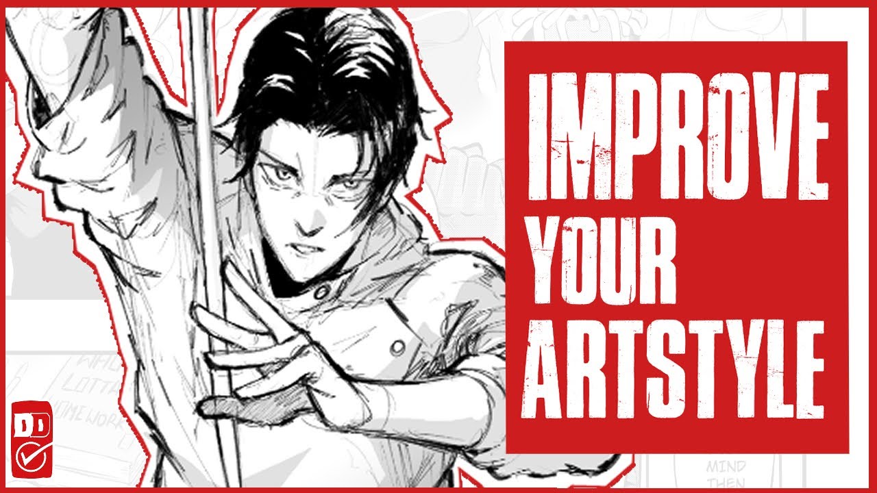 How to Improve Your Art Style: Make your ART STYLE better