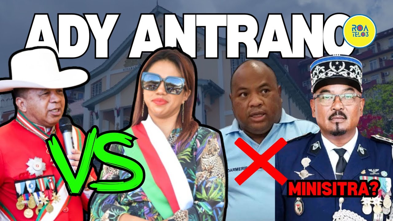 ADY ANTRANO! JENERALY RAVALOMANANA RICHARD 🆚 LALATIANA HENRIETTE