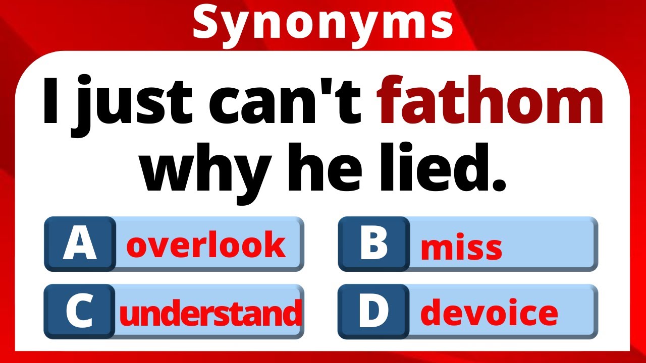 SYNONYMS QUIZ | WORDS OF SIMILAR MEANINGS | BUILD YOUR VOCABULARIES WITH THIS QUIZ | ENGLISH PRO