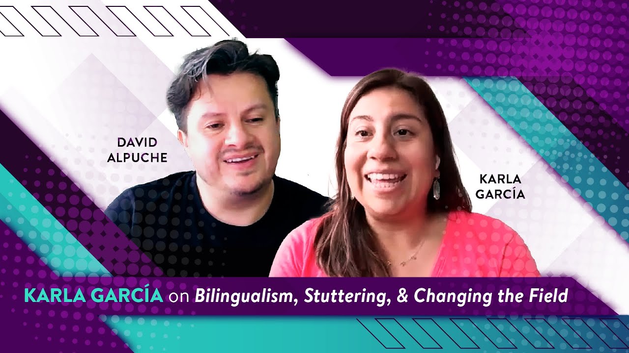 Karla García on Bilingualism, Stuttering, and Changing the Field