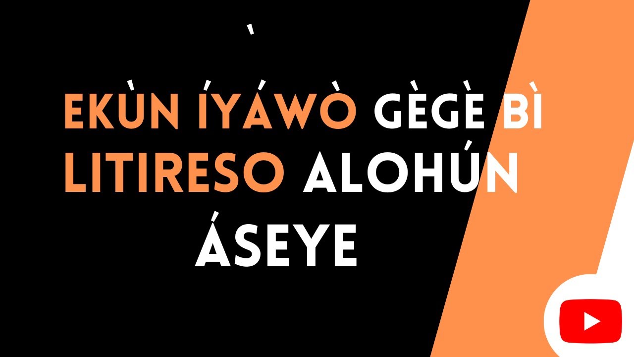 EKUN IYAWO GEGEBI LITIRESO ALOHUN AYEYE
