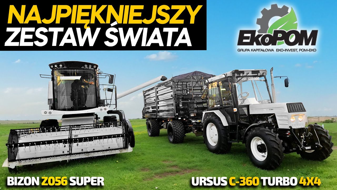 Najpiękniejsza PRZYCZEPA od EKOPOM i Najlepszy na Świecie BIZON Z056 SUPER | URSUS C-360 TURBO 4X4