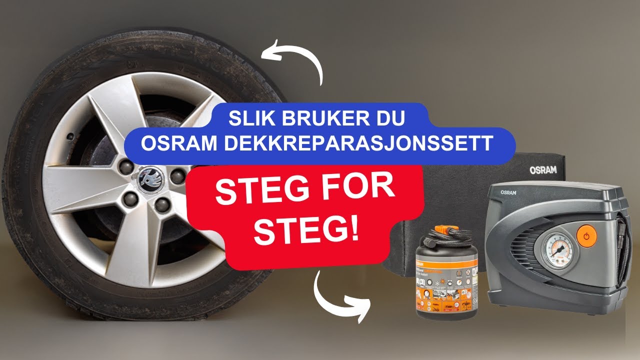 Slik bruker du Osram Dekkreparasjonssett i en n&oslash;dsituasjon