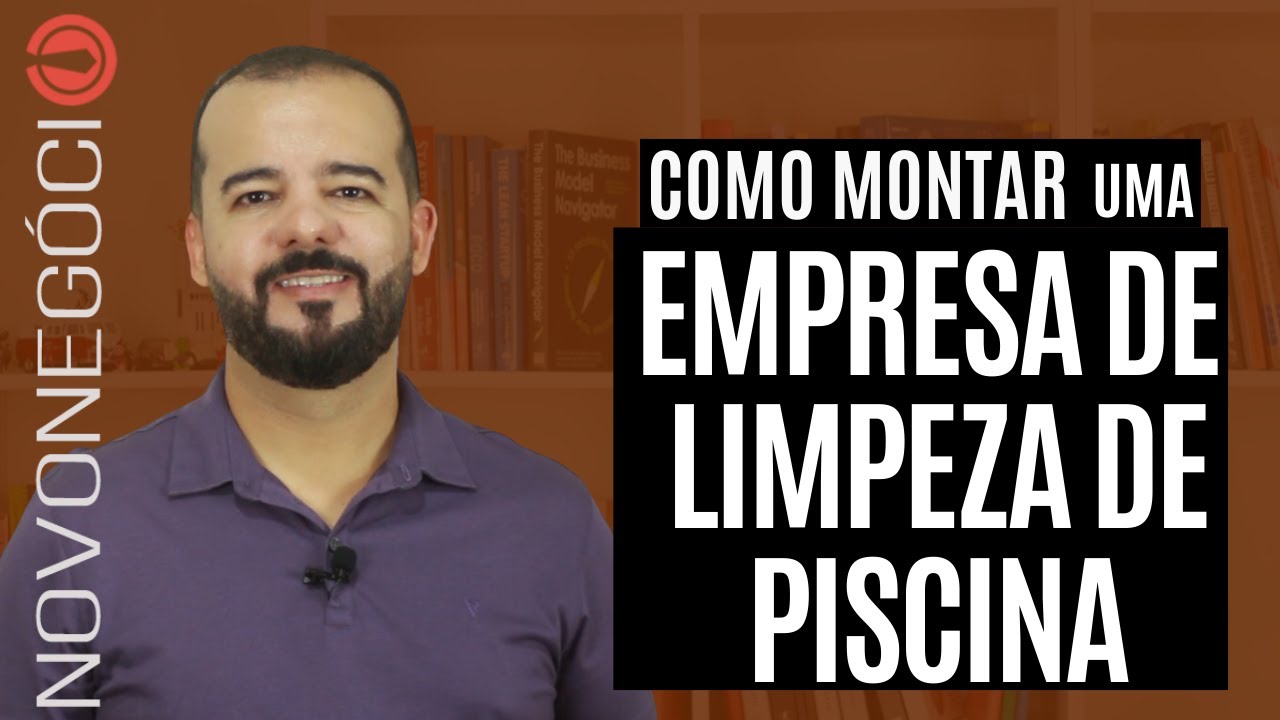 Como Montar uma Empresa de Limpeza de Piscinas [PASSO A PASSO]