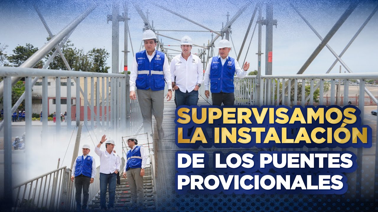 PUENTES PROVISIONALES EN LA VÍA EXPRESA SUR