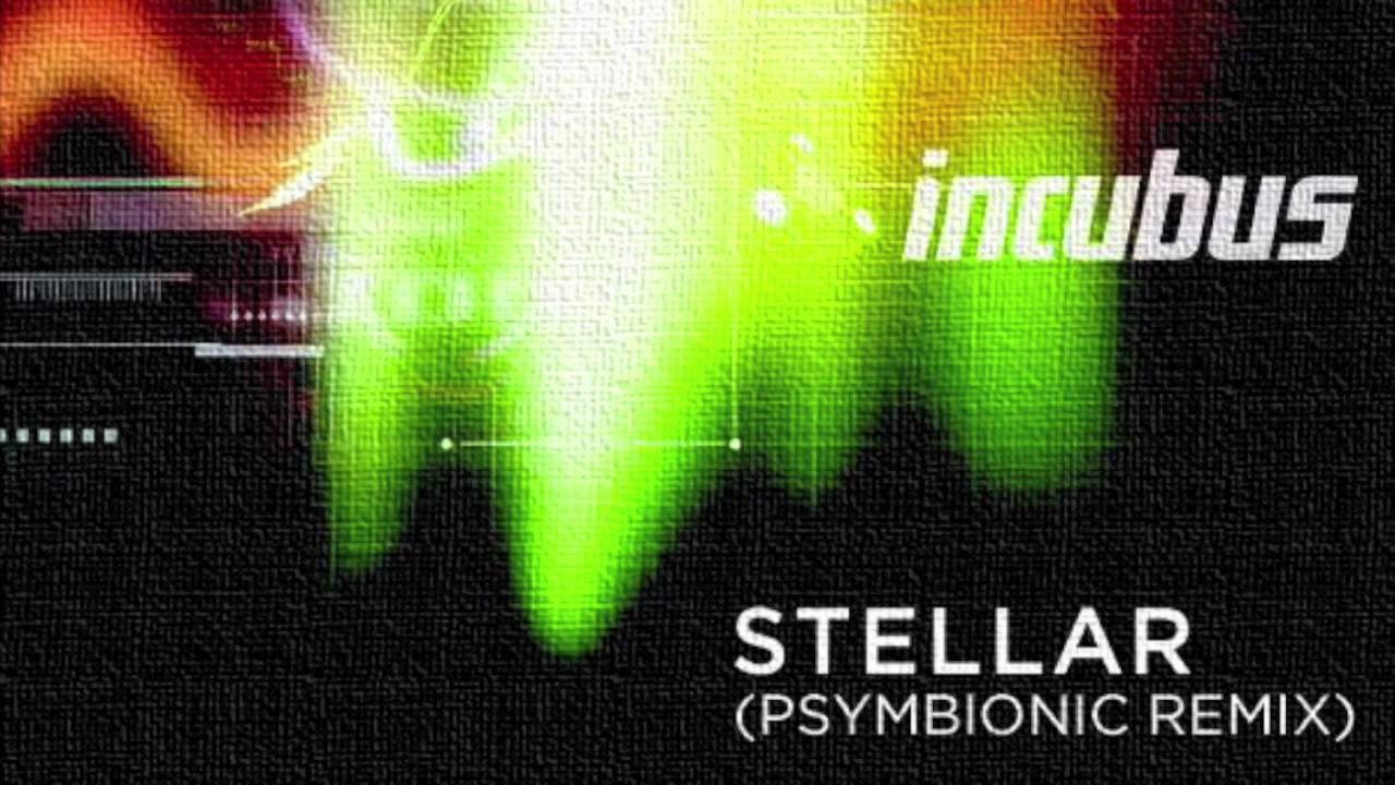Incubus - Stellar (Psymbionic Remix) :: Epic Dubstep / Lovestep