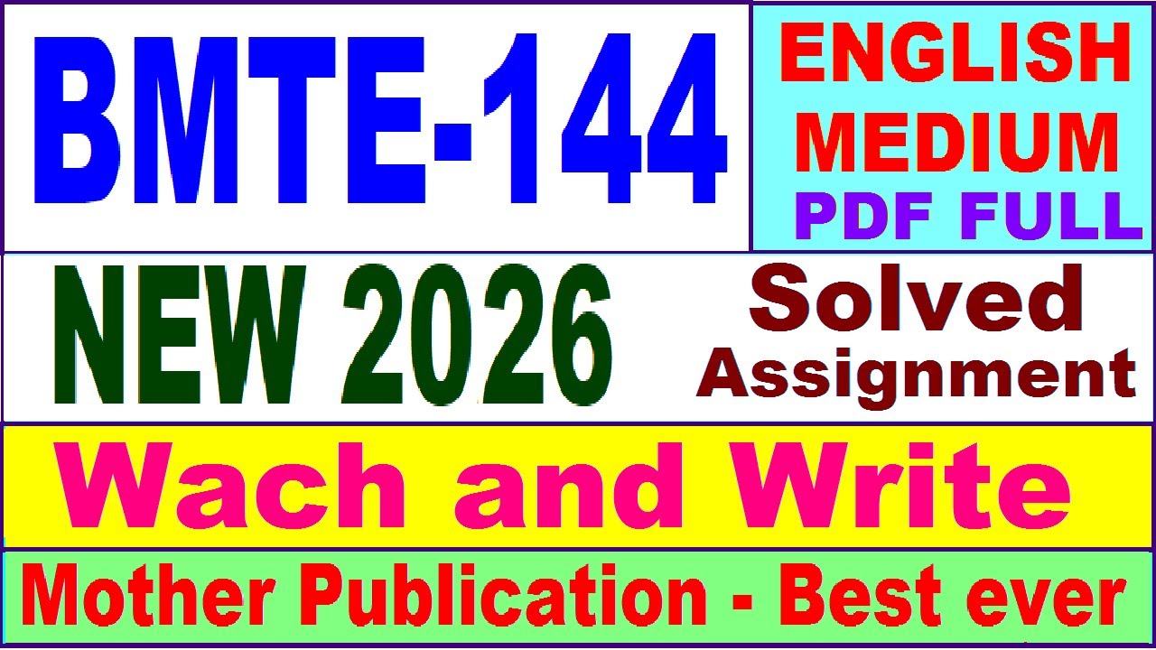 BMTE 144 solved assignment 2026 in English || bmte 144 solved assignment 2025-26 || ignou bmte144