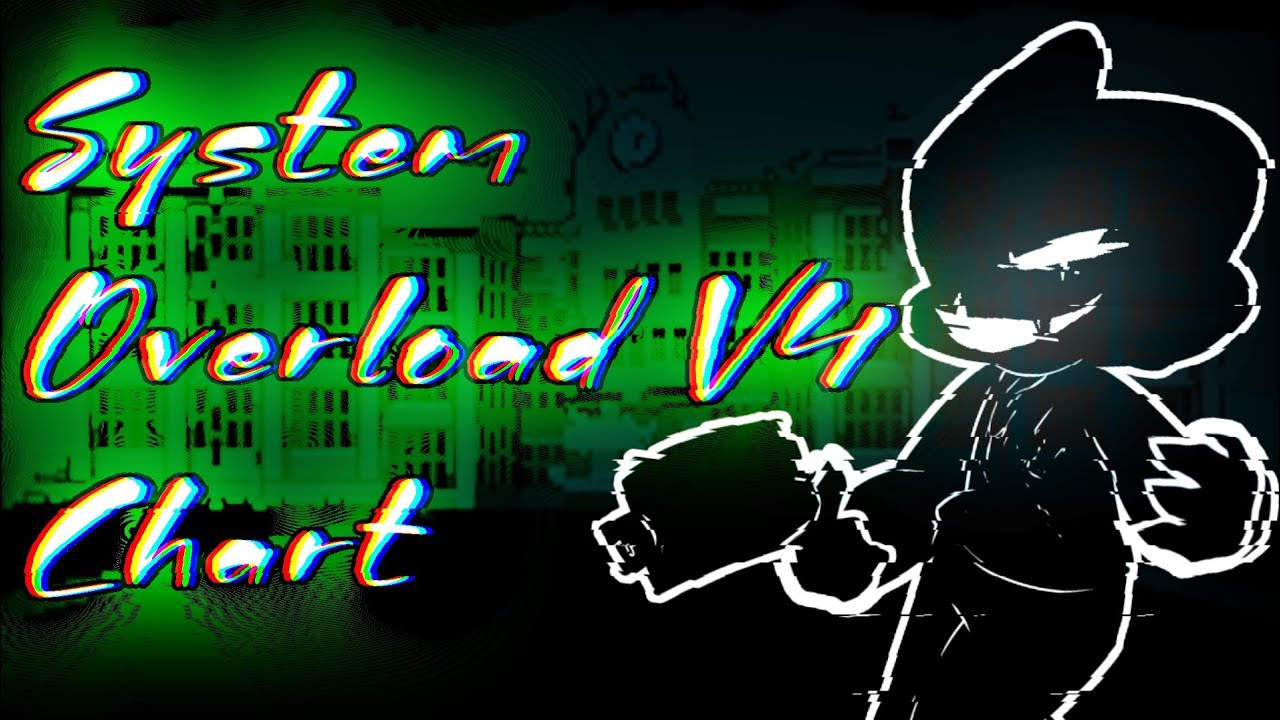 Funkin' Corruption: Insanity - System Overload V4 Charted