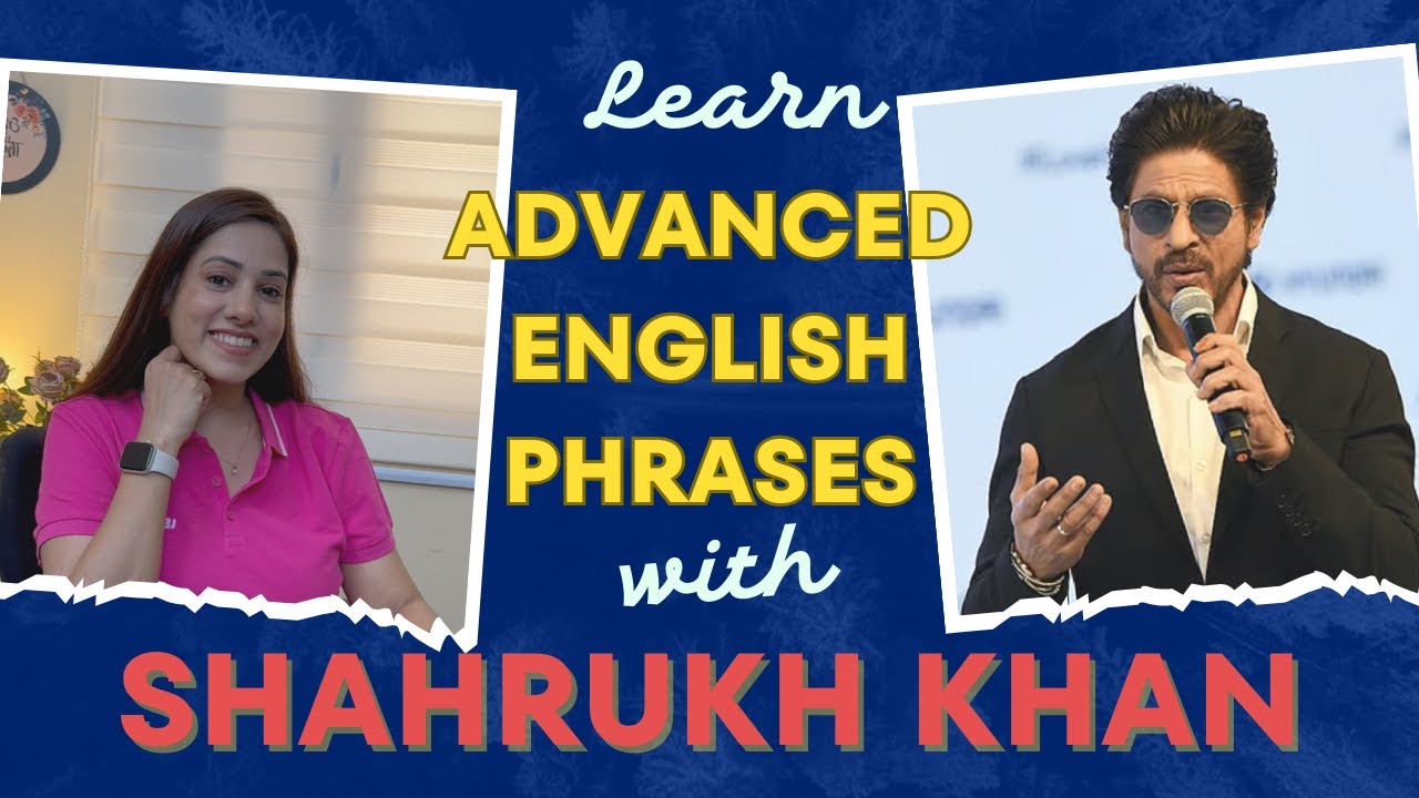 Learn Advanced English with Shah Rukh Khan | Speak Like a Star!