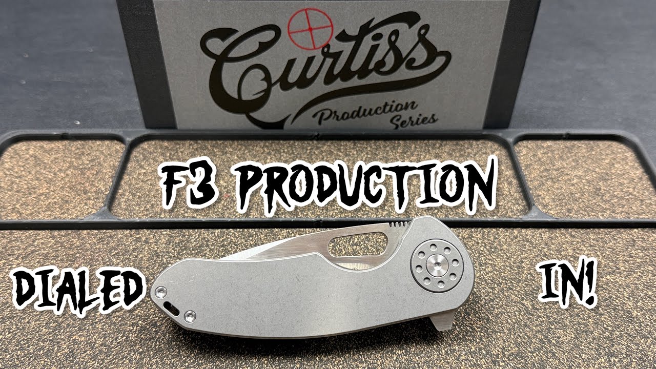 Лучше, чем кастом? | Curtiss Knives Production F3 | Абсолютно точно!