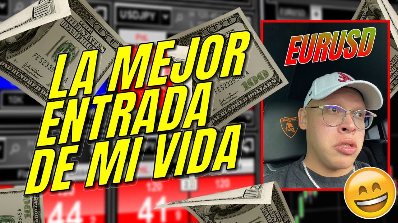 LA MEJOR ENTRADA EN EURUSD DE MI VIDA 😍 [Trading INSTITUCIONAL]