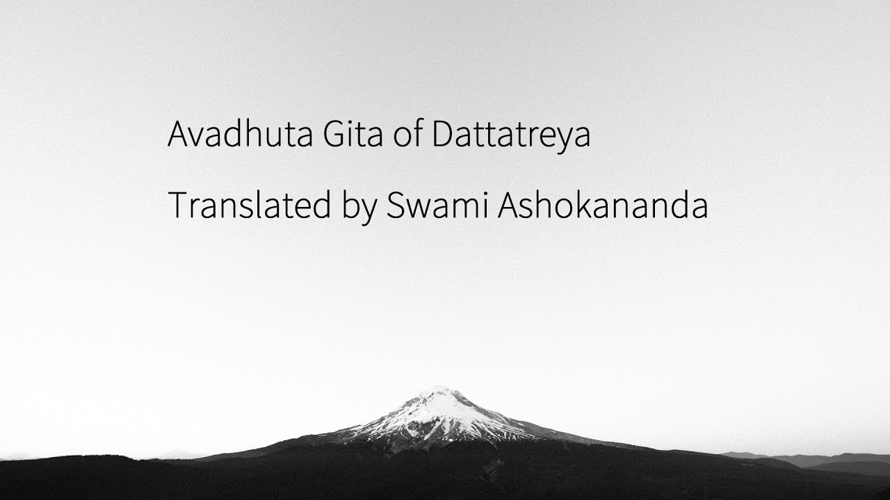 The Avadhuta Gita  (Song of the Free) in English