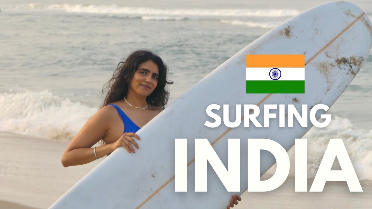 I SURFED IN INDIA FOR 1 MONTH — Solo Female Surf Trip in Kerala 🇮🇳🏄🏽‍♀️