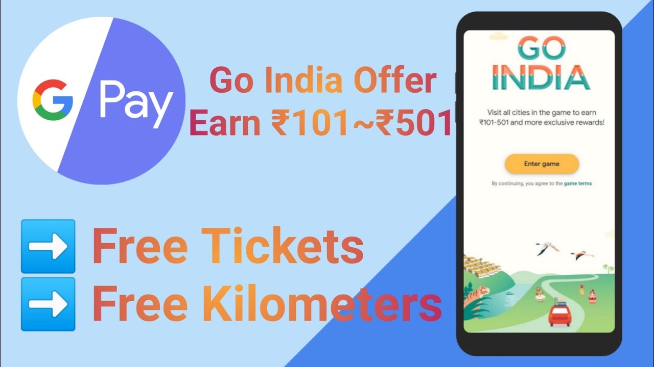 #Gpay Go India Offer | Earn ₹101~ ₹501 | Free Tickets & Free Kilometers