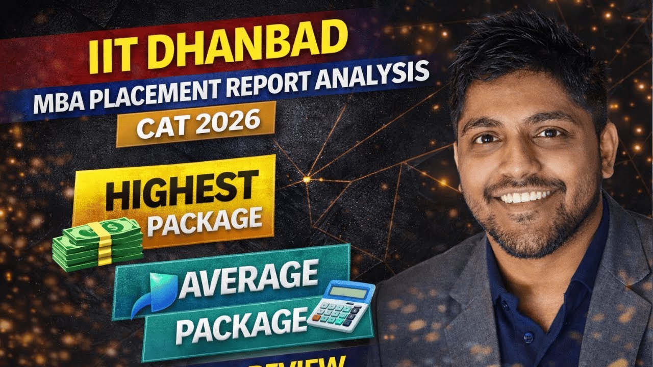 IIT Dhanbad MBA Placement Report Analysis | CAT 2026 | Highest & Average Package