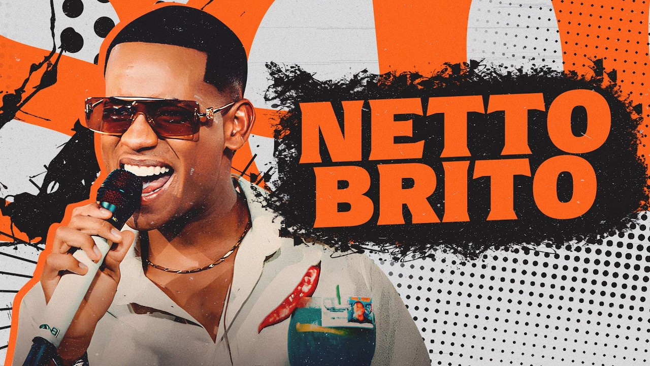 NETTO BRITO 2026 - REPERTÓRIO NOVO - MÚSICAS NOVAS - AS MAIS TOCADAS DE 2026