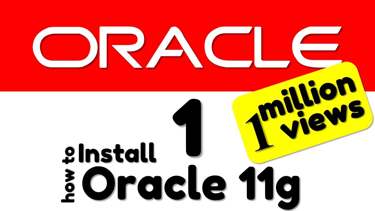 Oracle Database tutorials 1: How to install Oracle Database 11g on windows 7