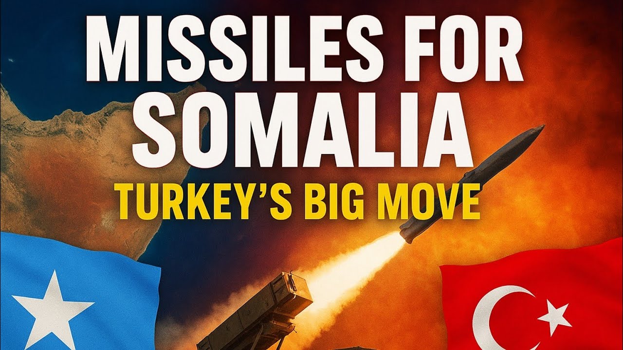 Turkey Sends Missiles to Somalia – Game Changer in the Horn of Africa