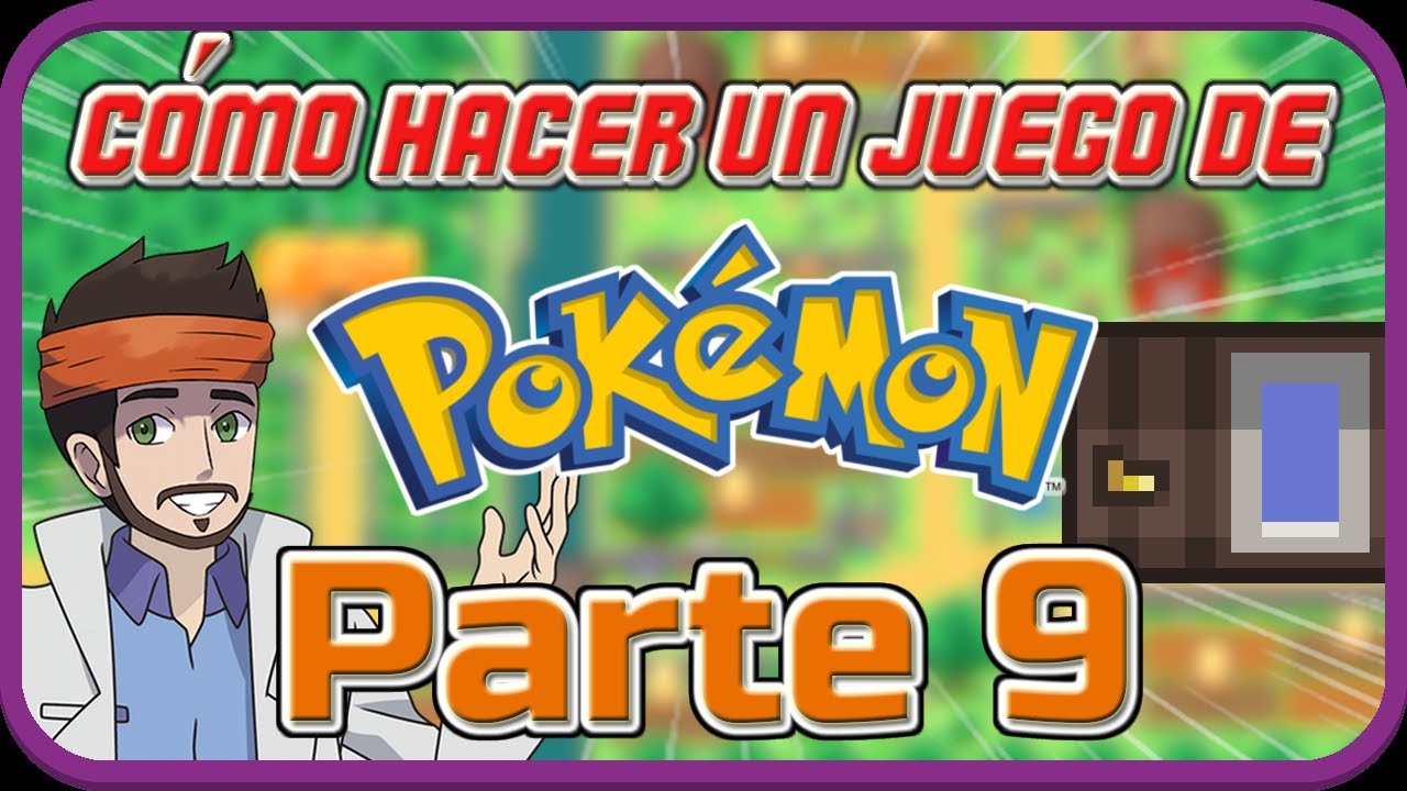 Cómo hacer un juego de Pokémon Ep. 9: Crear puertas y Actualizar base