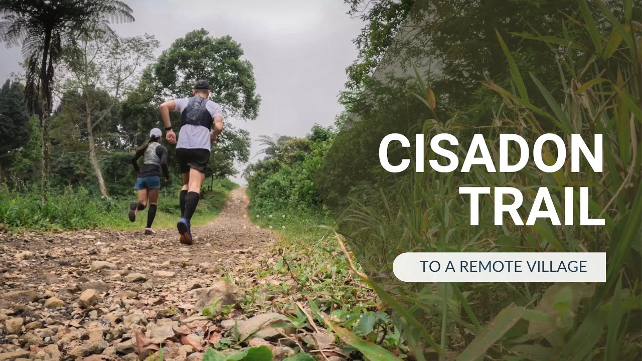 Trail Running to Cisadon Village
