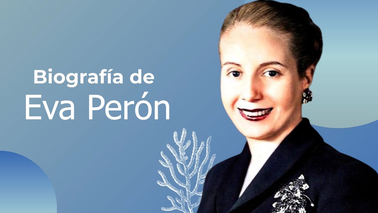 Biografía de Eva Perón