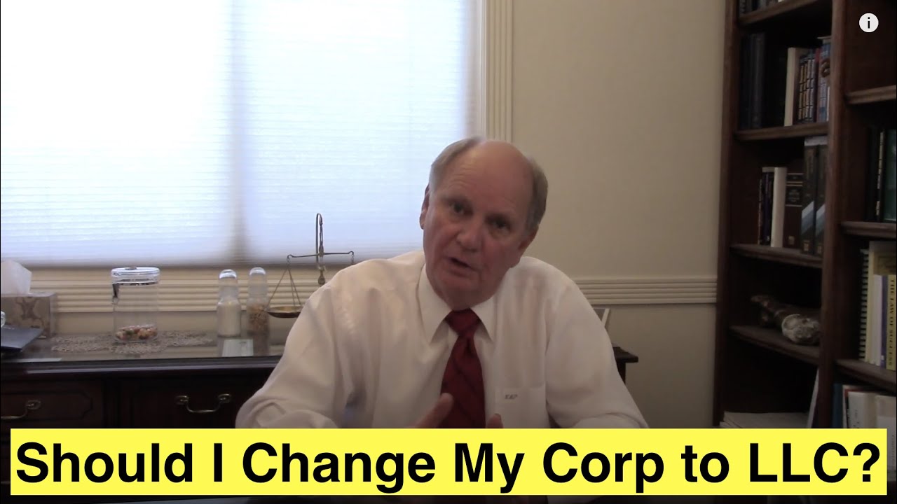 Should I Change My Corporation to an LLC