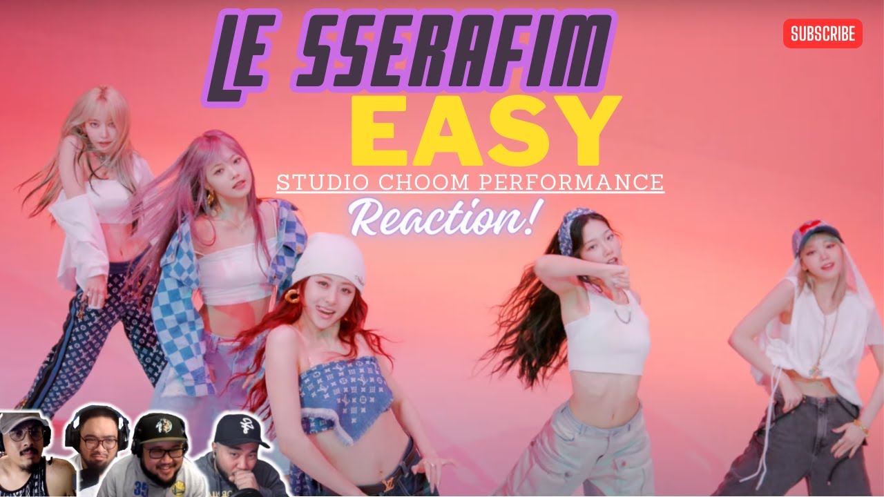 LE SSERAFIM (르세라핌) 'EASY' (Studio Choom Performance) - REACTION - we already want the next one!