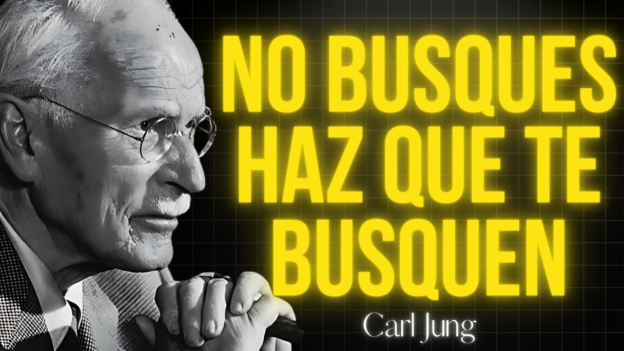 RELÁJATE Y TODO VENDRÁ A TI | El Poder de Dejar de Perseguir | Carl Jung