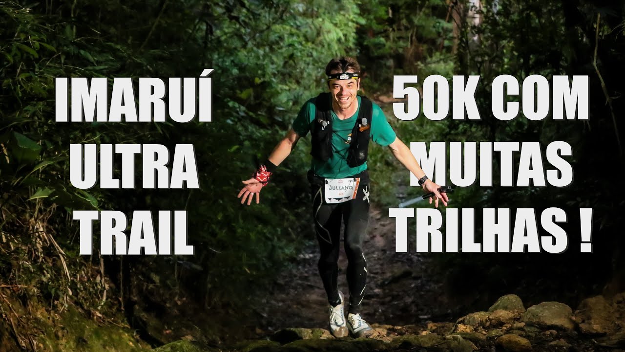 Imaruí Ultra Trail 50K