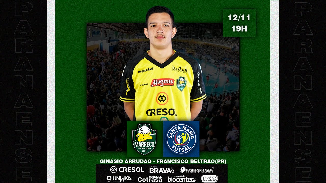 MARRECO X SANTA MARIA - QUARTAS  DE FINAL - IDA - CAMPEONATO PARANAENSE DE FUTSAL SUB-20 2024
