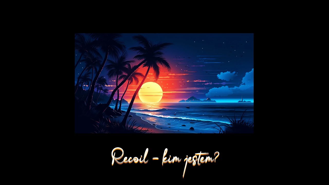 recoil - kim jestem? (prod. HVNDRED)