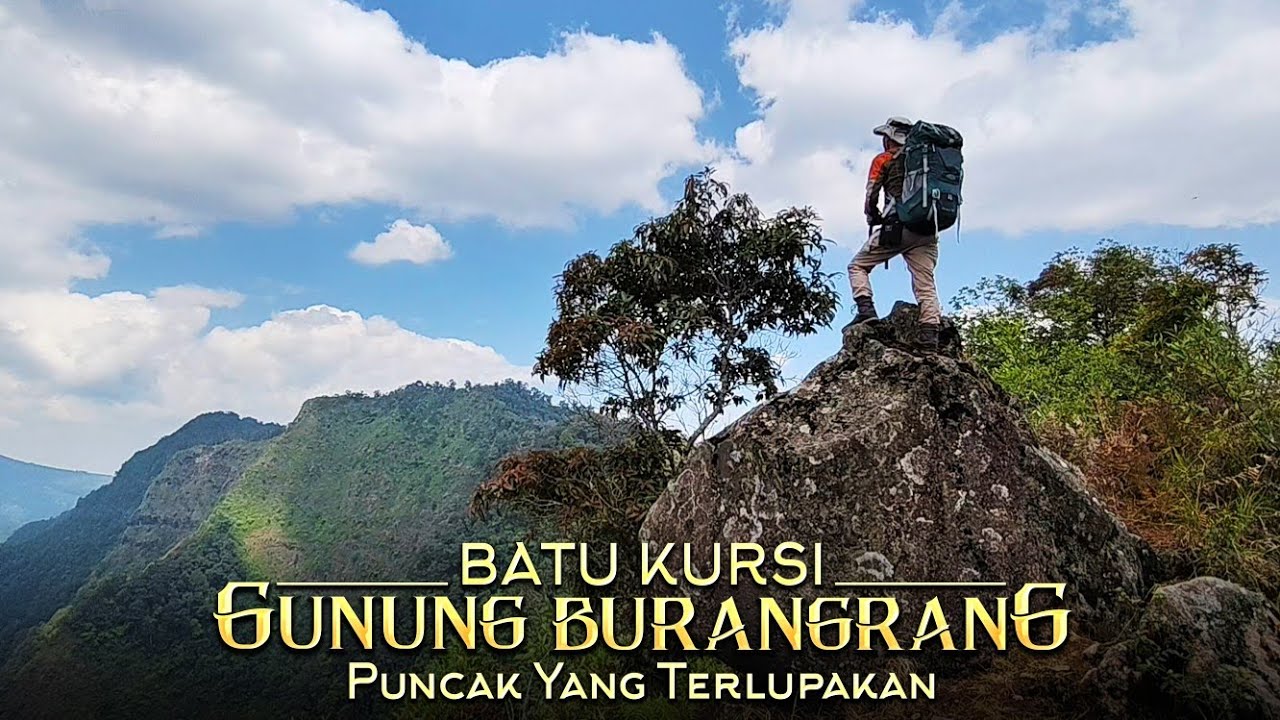 Batu Kursi Gunung Burangrang Via Tanjakan Mentari || Puncak Yang Terlupakan