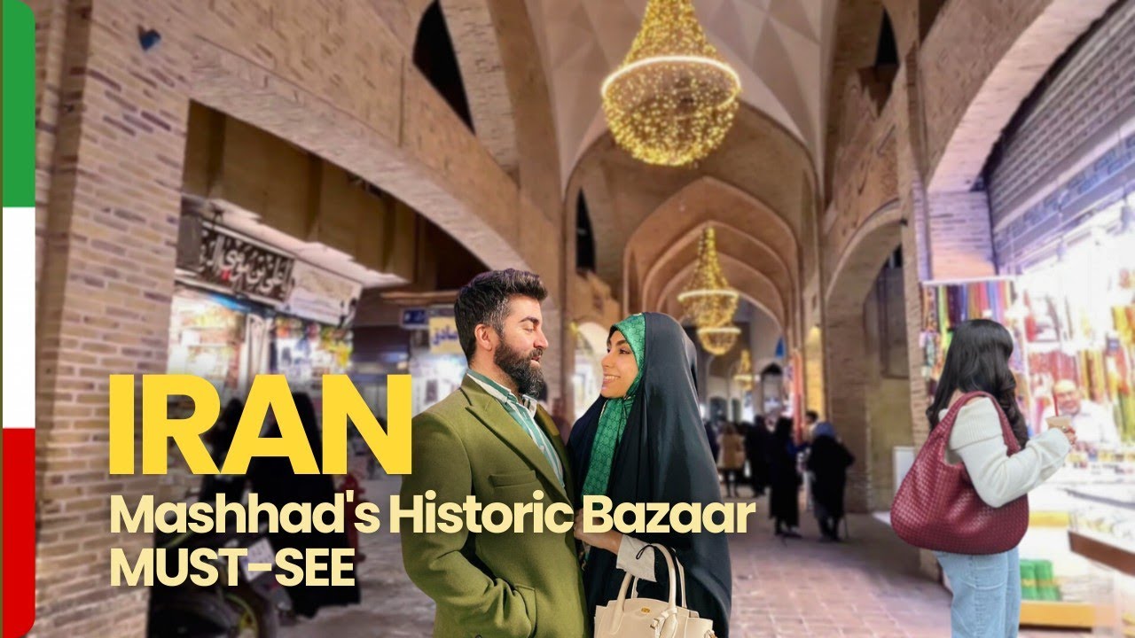 Virtual Tour of Sarshoor Bazaar 🇮🇷 Discover Mashhad's Historic Market