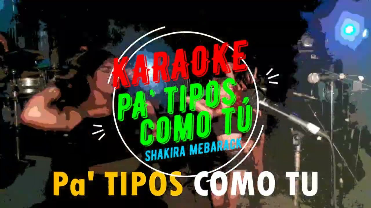 Pa TIPOS COMO TU   KARAOKE - SKY BAND