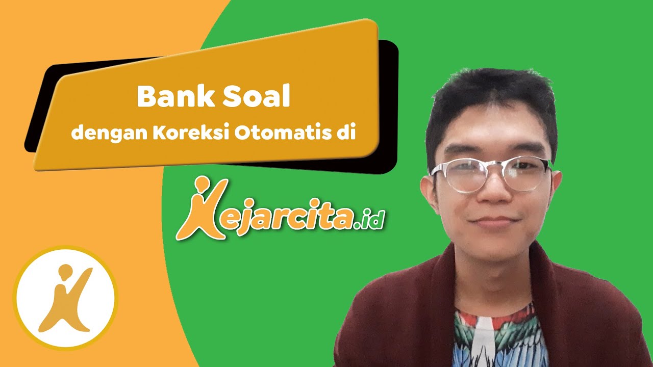 Bank Soal dengan Koreksi Otomatis di Kejarcita