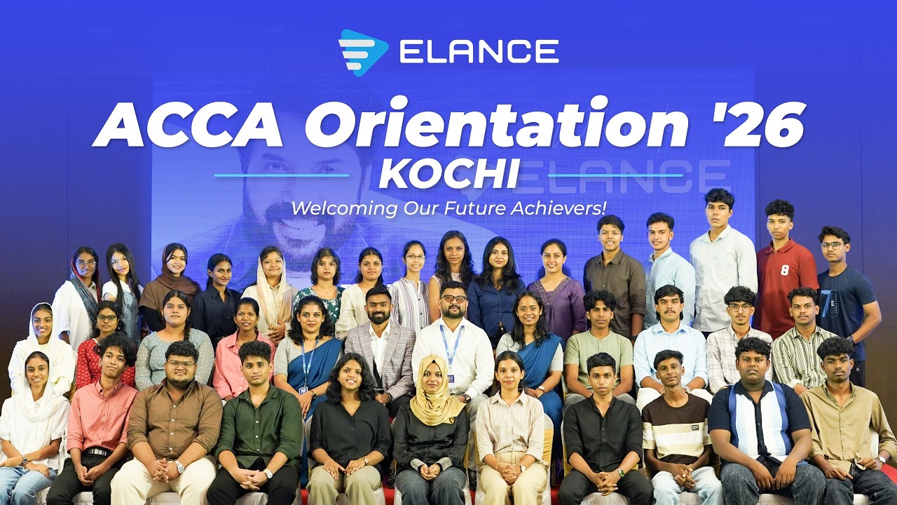 Elance Kochi Presents ACCA Orientation 2026 | Begin Your Journey Towards Success