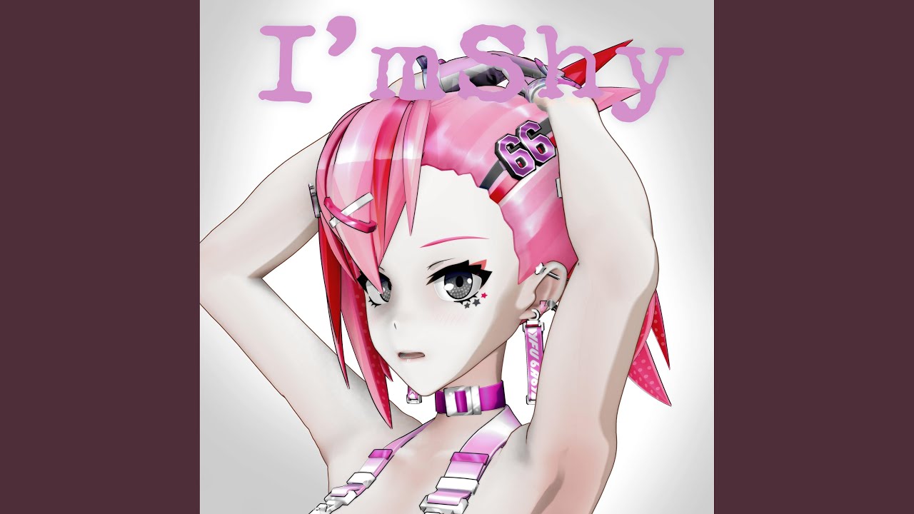 I'm Shy