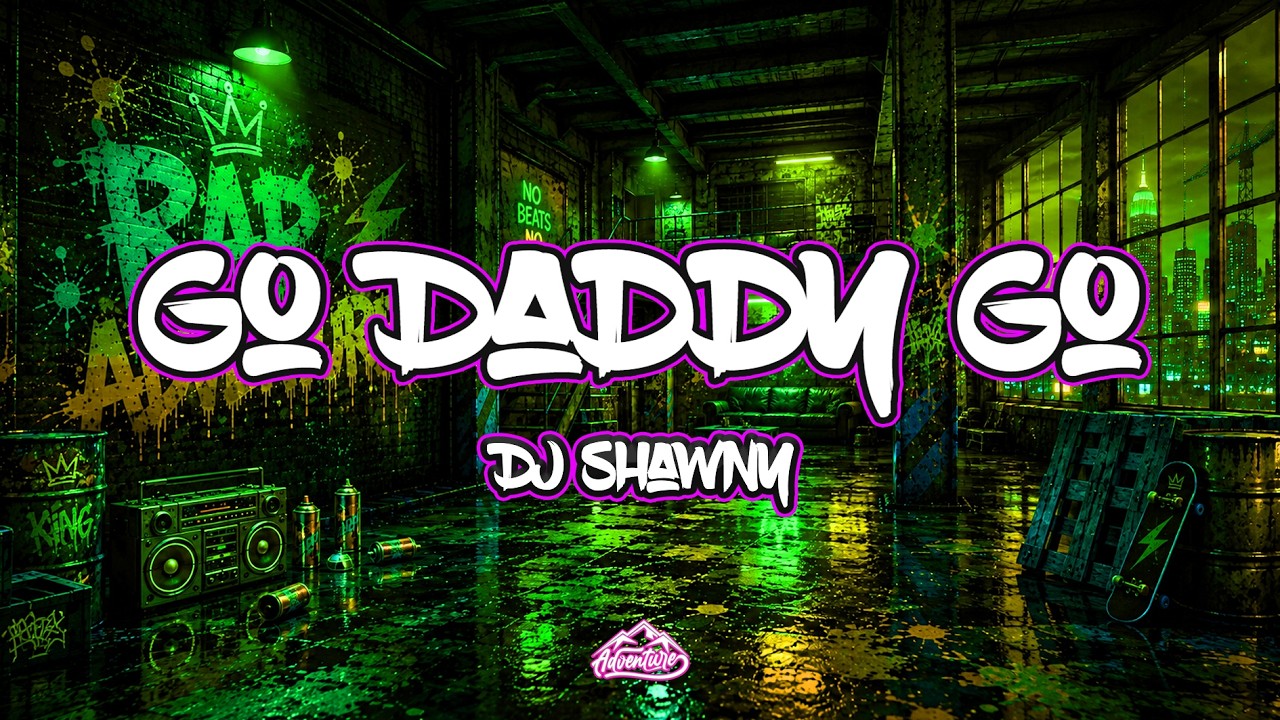 Dj Shawny - Go Daddy Go | 