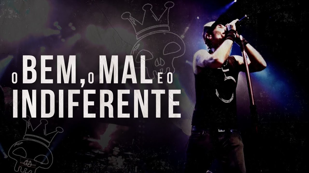 O Bem, O Mal e o Indiferente - Capital Inicial