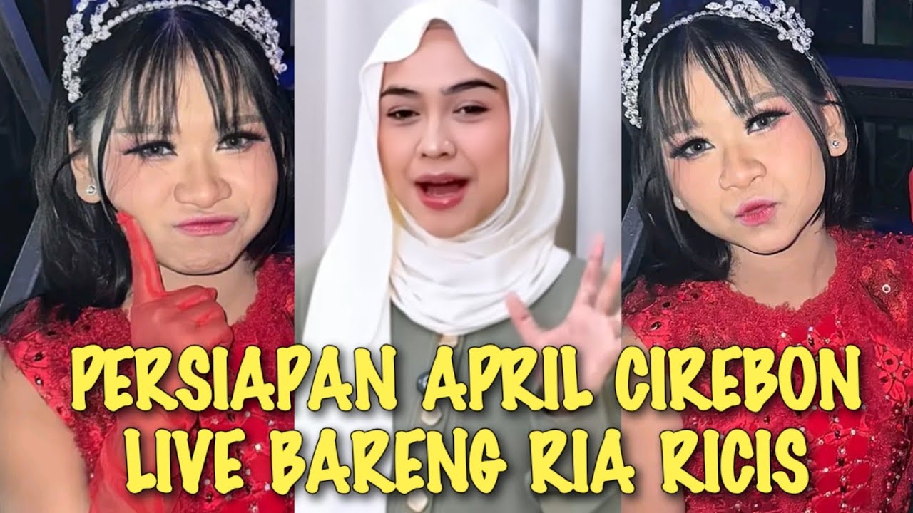 VIRAL√√ APRIL CIREBON BERSIAP-SIAP UNTUK BERTEMU RIA RICIS 