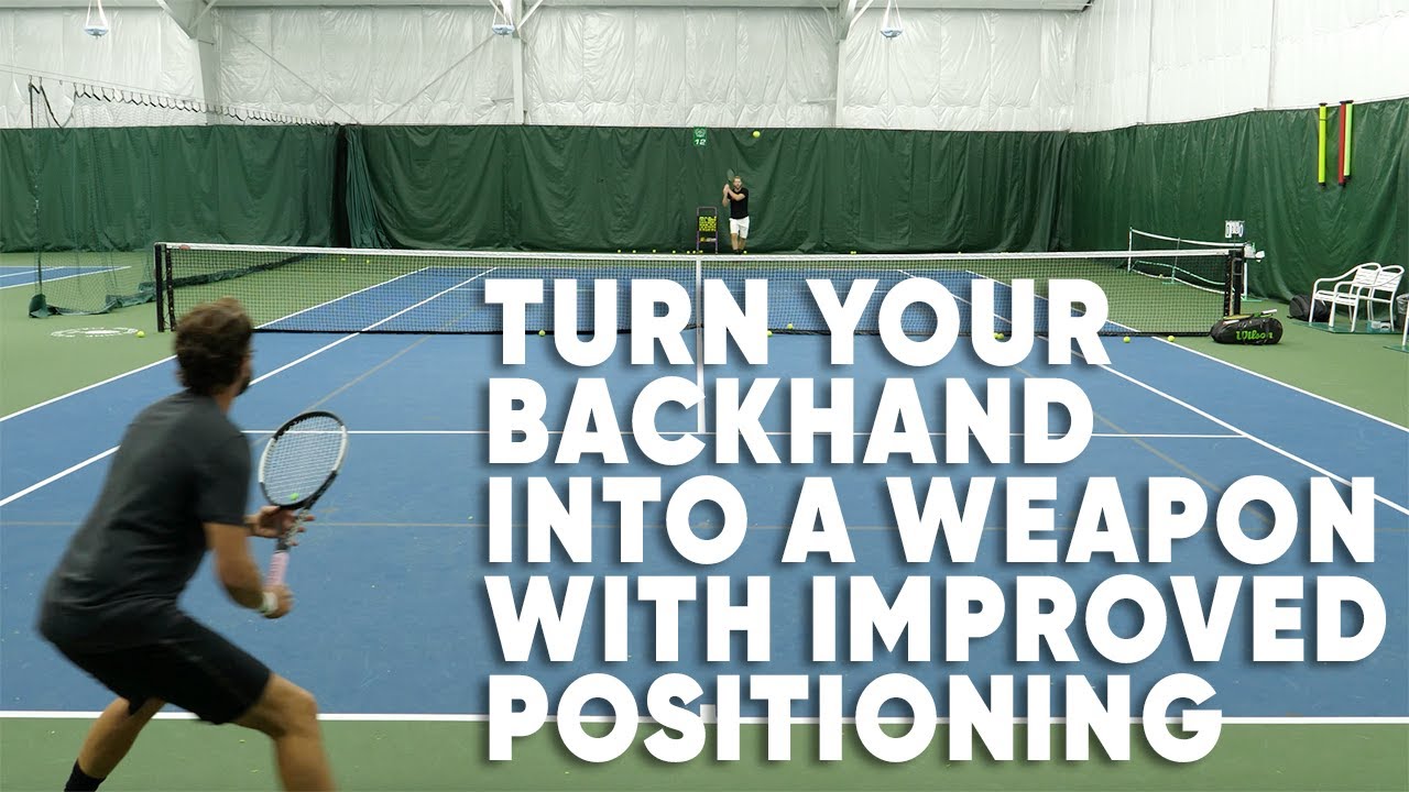How To Turn Your Backhand Into A Weapon With Improved Positioning - Tennis Lesson
