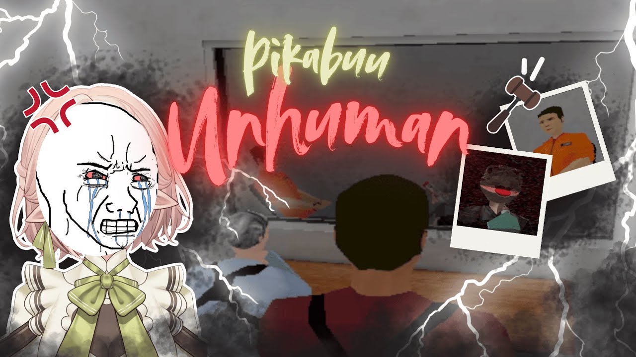 Gapernah sekesal ini! [PLAYONE: Pikabuu Unhuman]