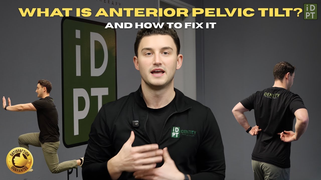 What is Anterior Pelvic Tilt?? AND HOW TO FIX IT!